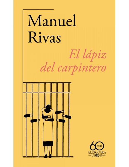 El lapiz del carpintero 60º aniversario de Alfaguara